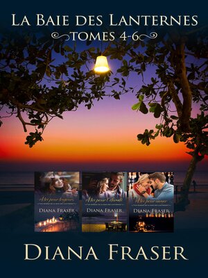 cover image of La Baie des Lanternes (Tomes 4-6)